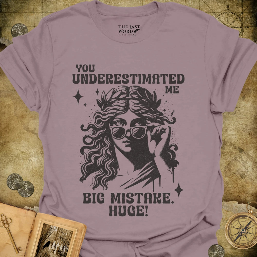 Underestimated T-Shirt