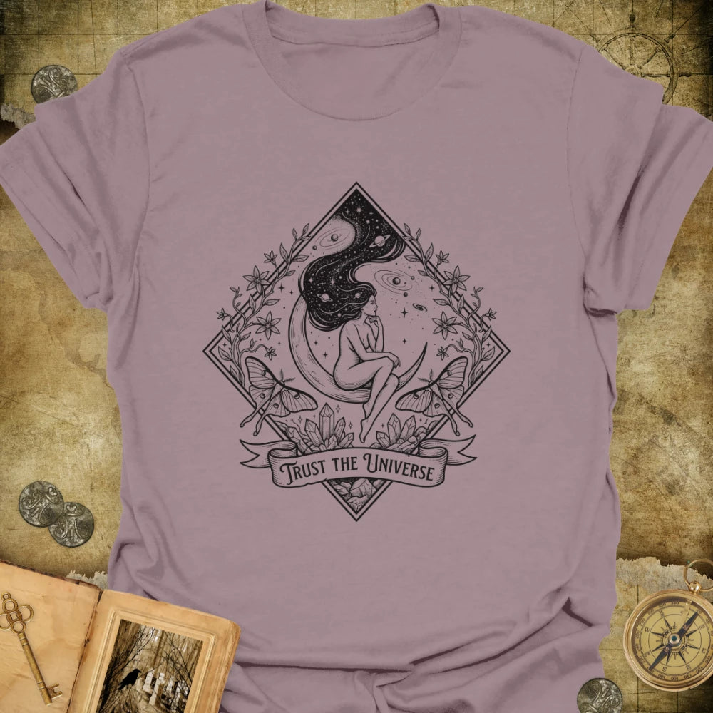 Trust The Universe T-Shirt