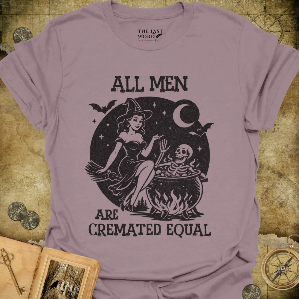 Cremated Equal T-Shirt