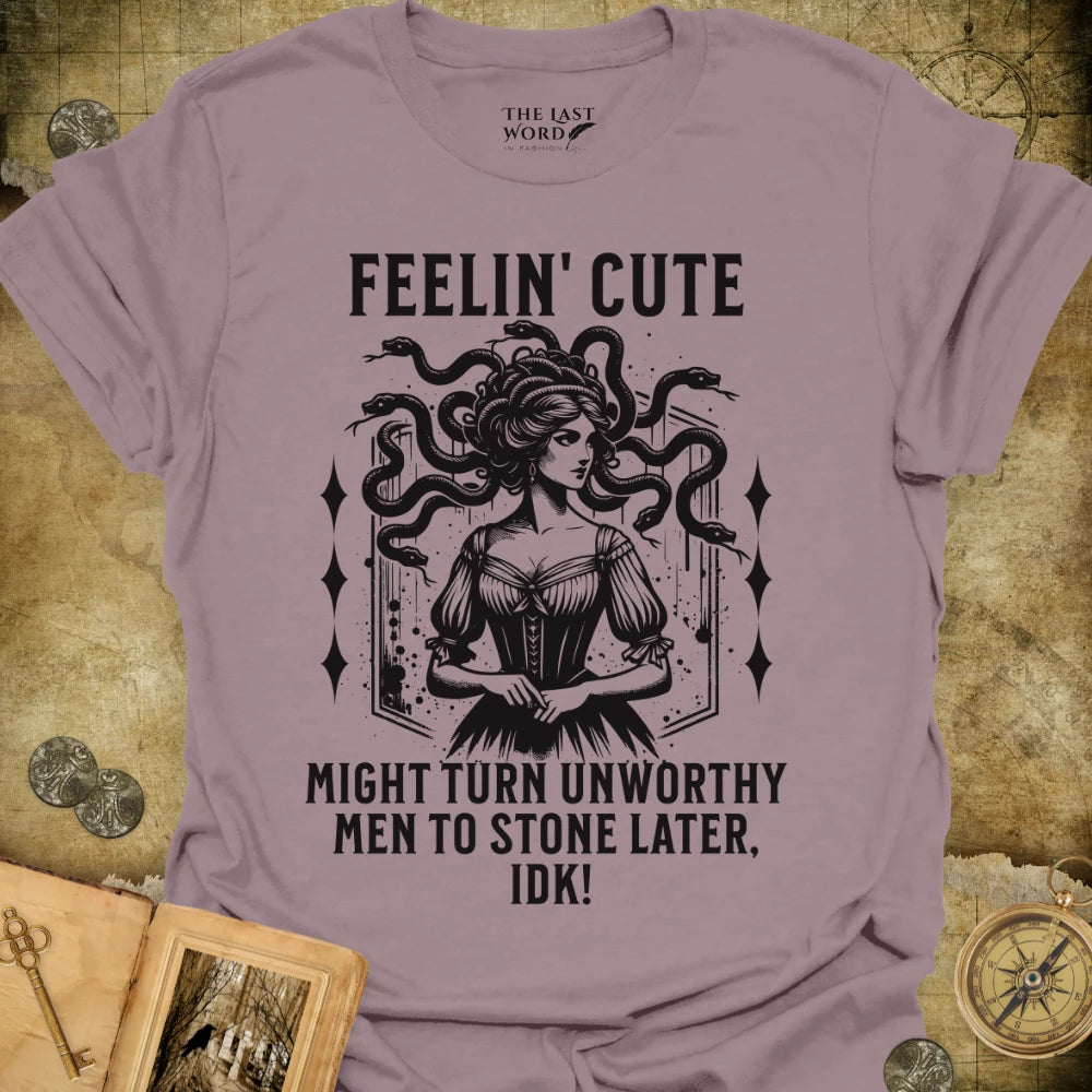 Feelin' Cute T-Shirt