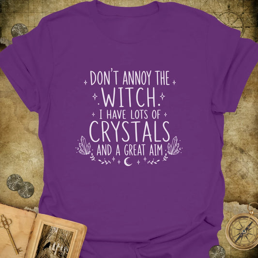 Don't Annoy The Witch T-Shirt