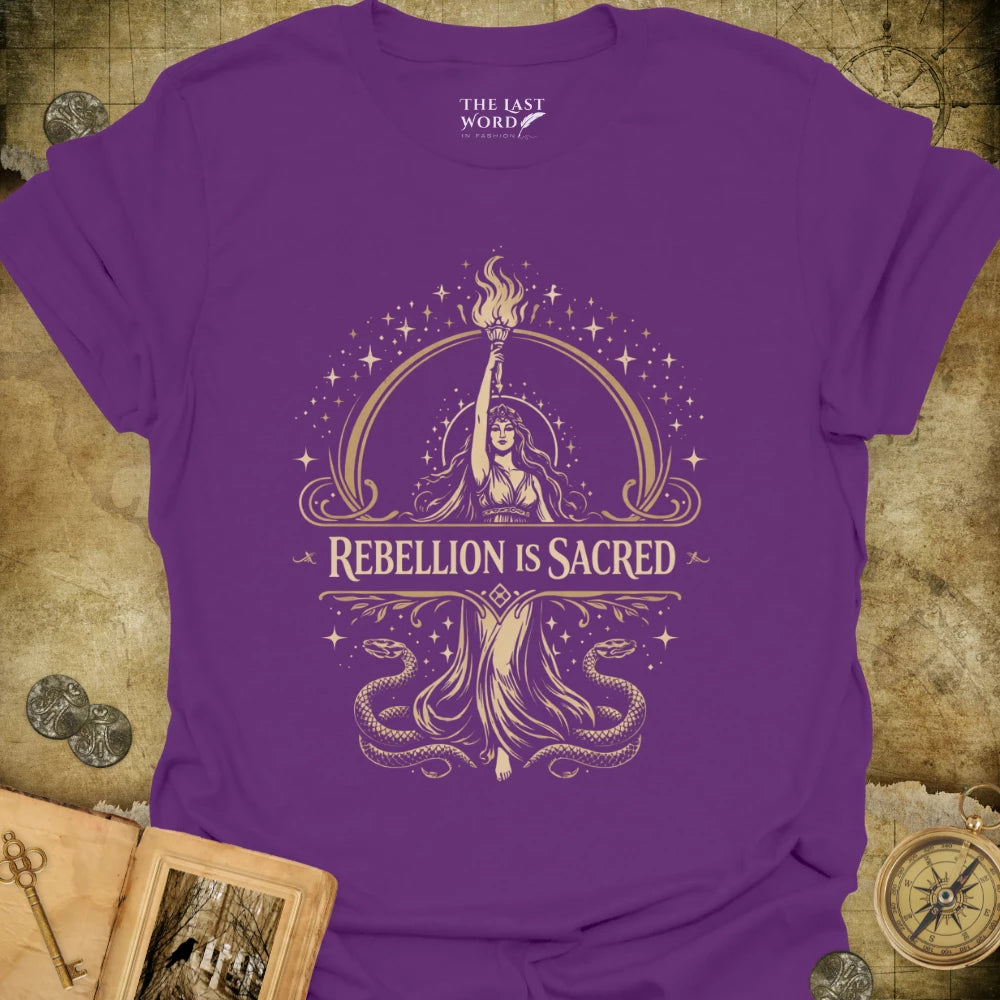 Rebellion Is Sacred T-Shirt