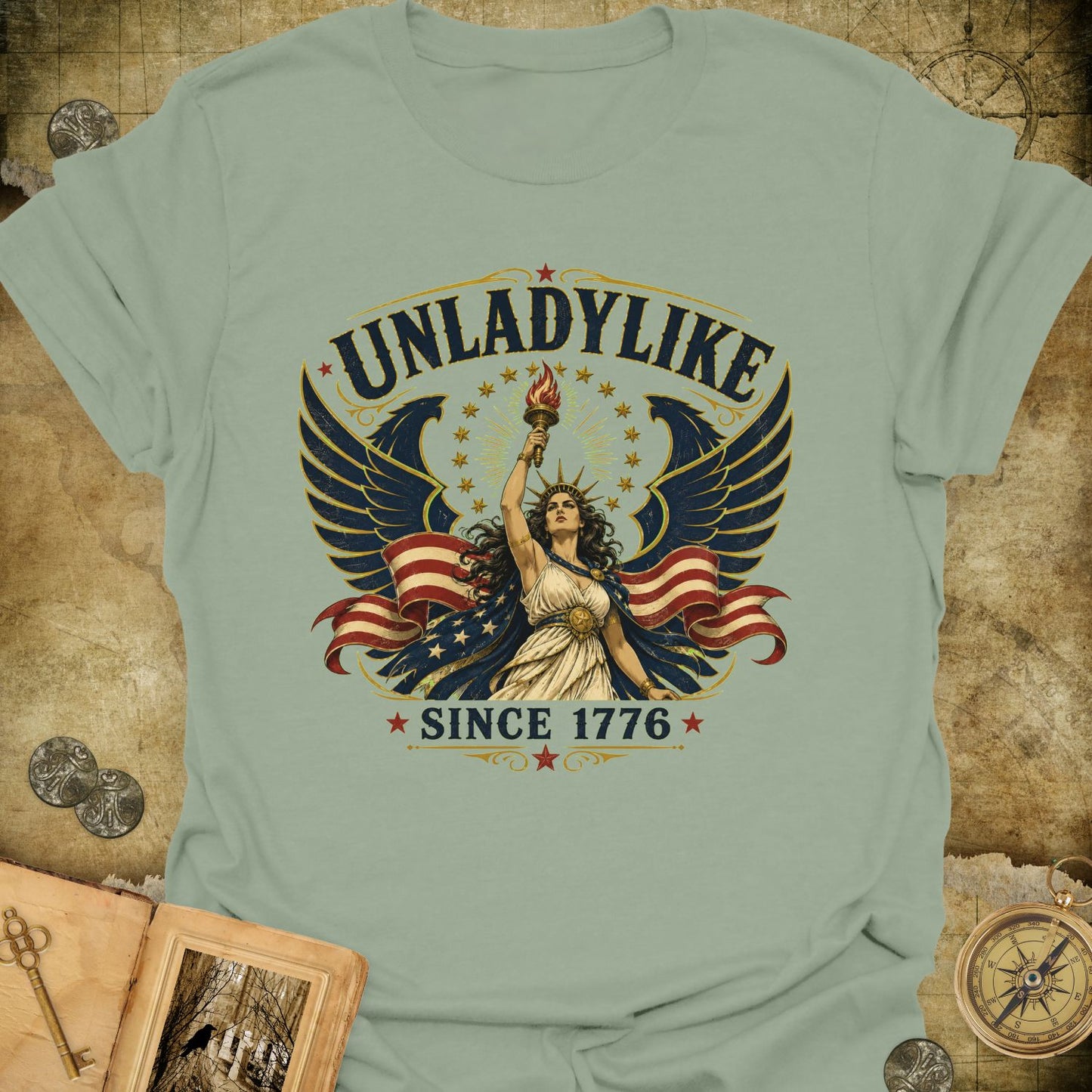 Unladylike Since 1776 T-Shirt