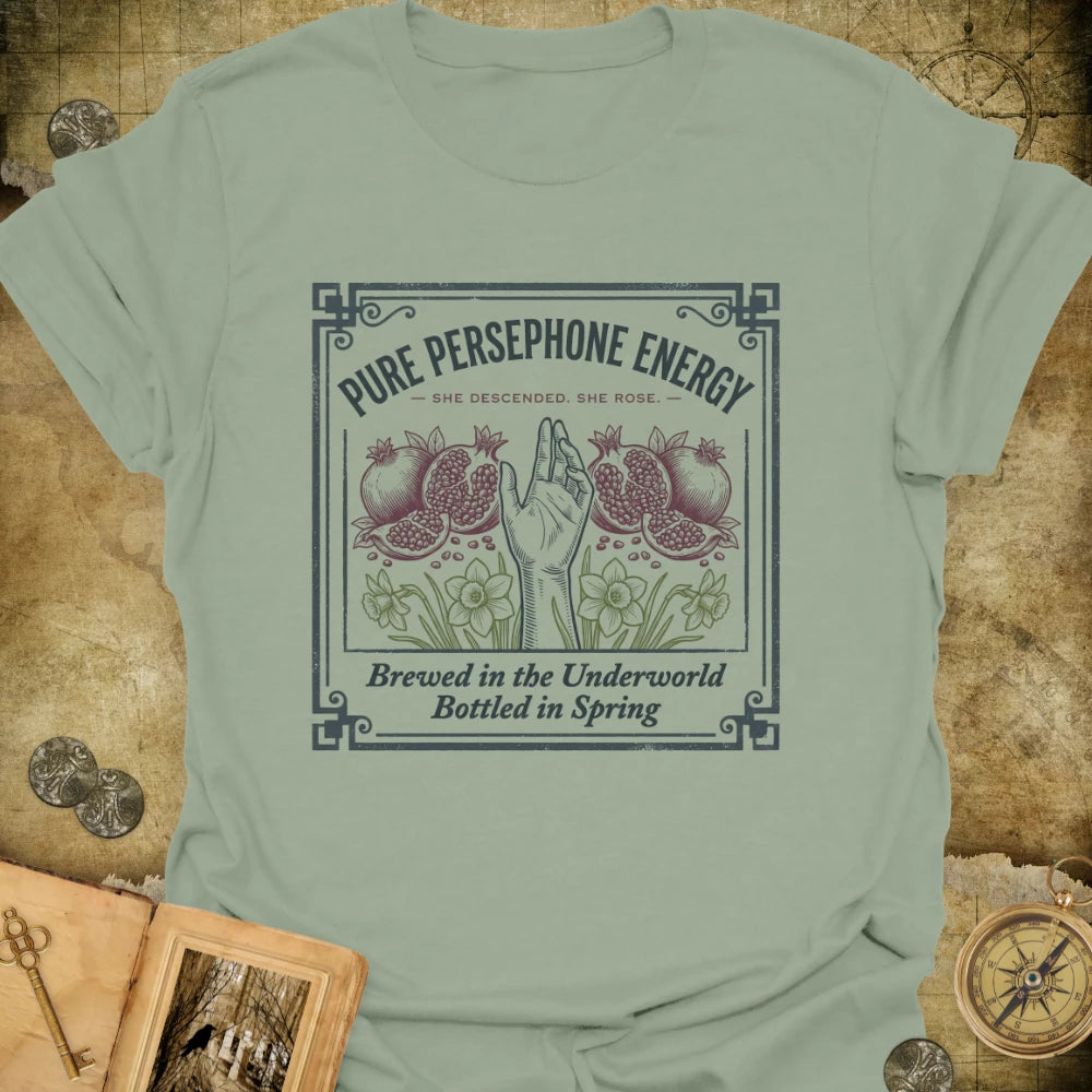 Pure Persephone Energy T-Shirt