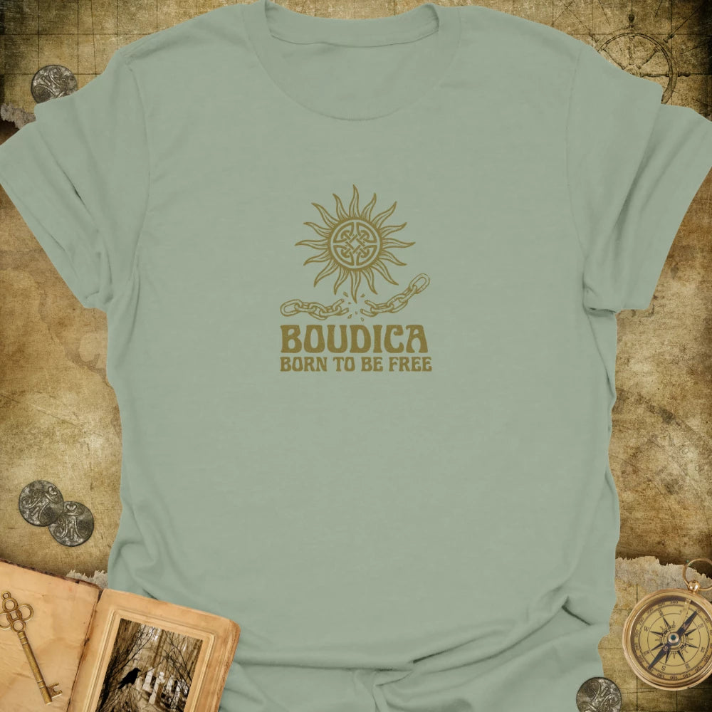 Boudica - Born To Be Free T-Shirt