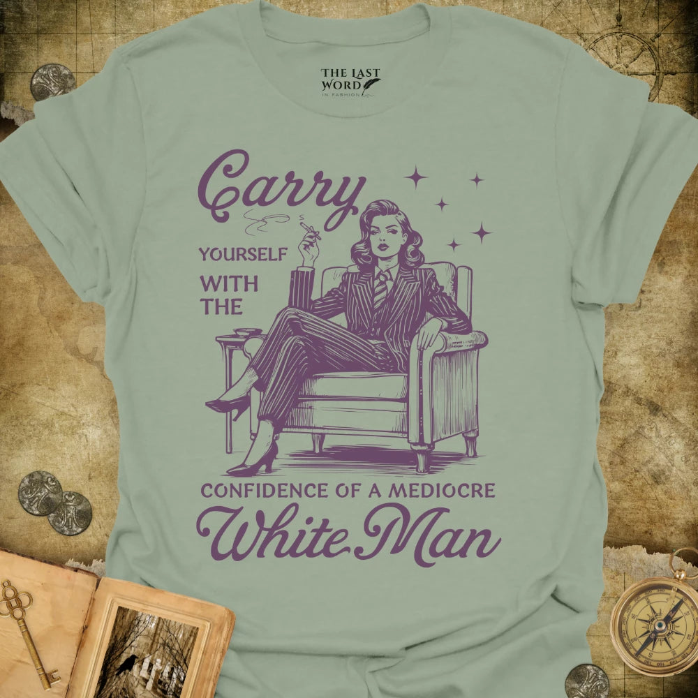 Mediocre White Man T-Shirt