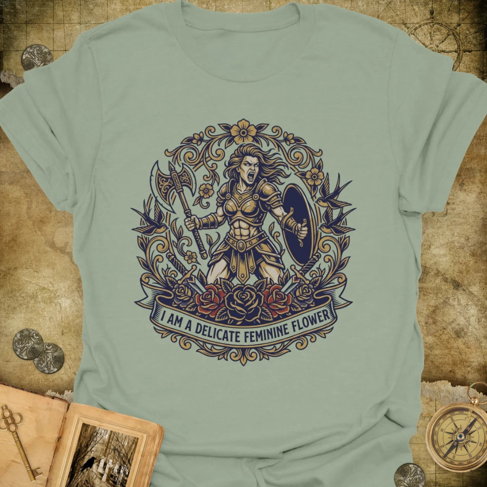 I Am A Feminine Flower T-Shirt
