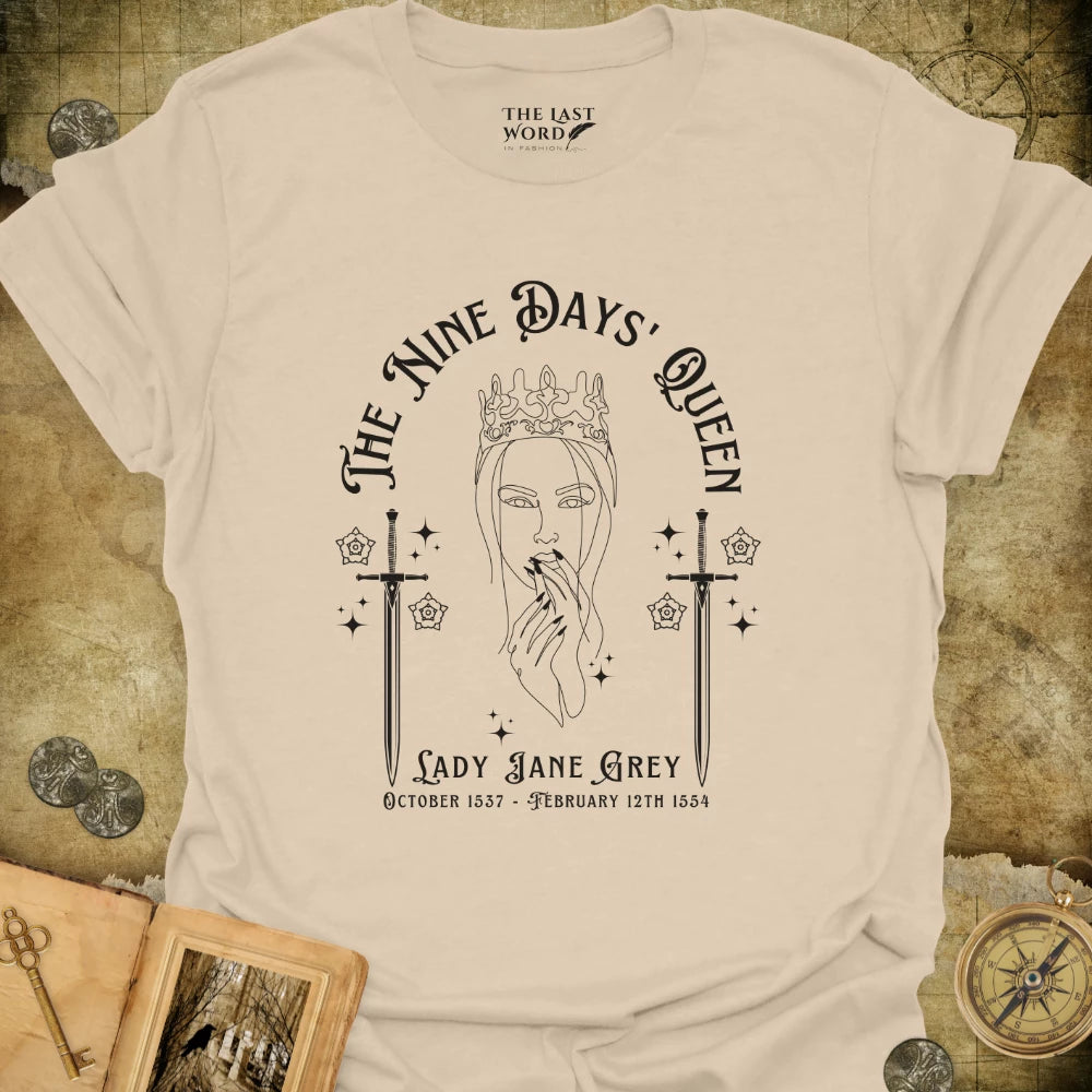 The Nine Days Queen T-Shirt