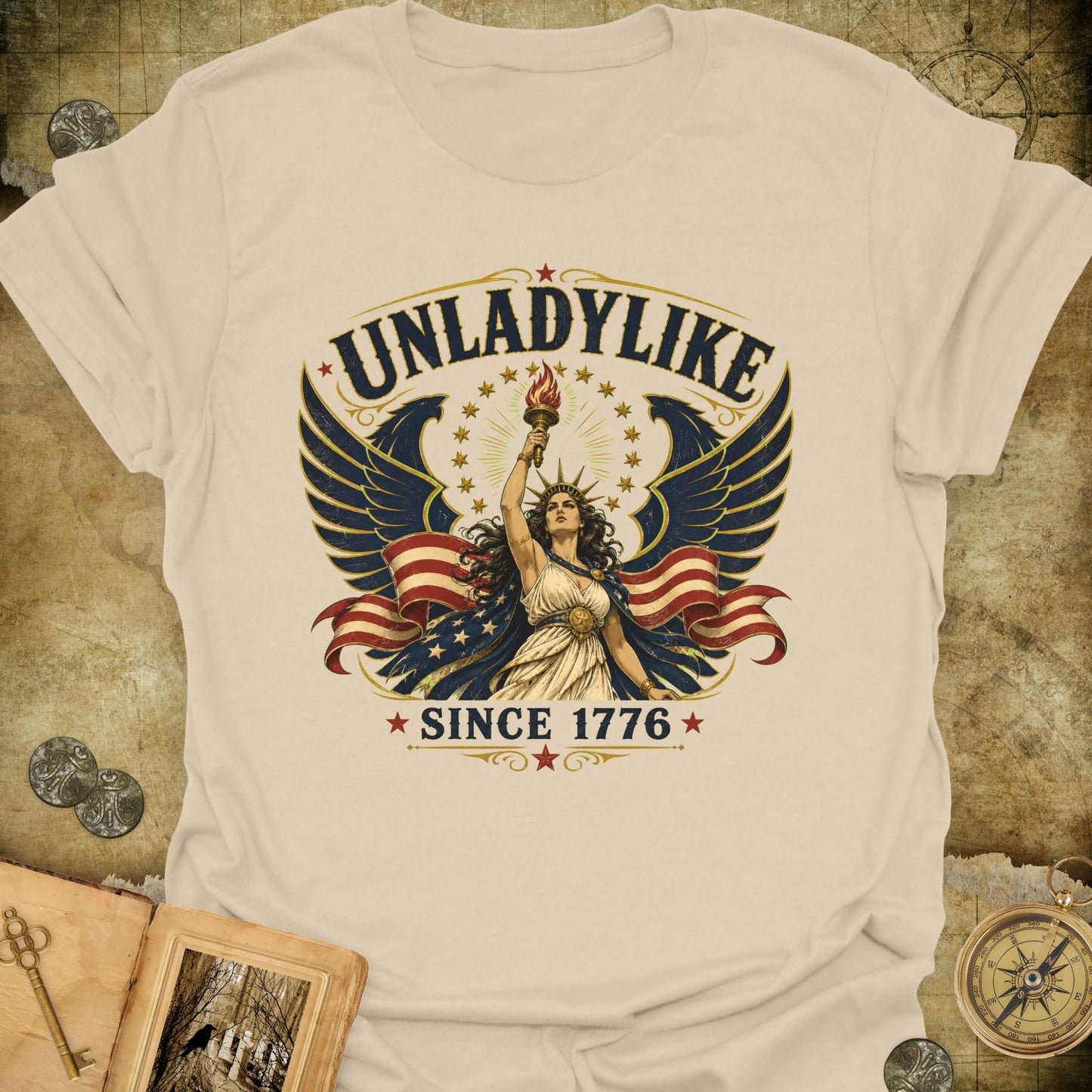 Unladylike Since 1776 T-Shirt