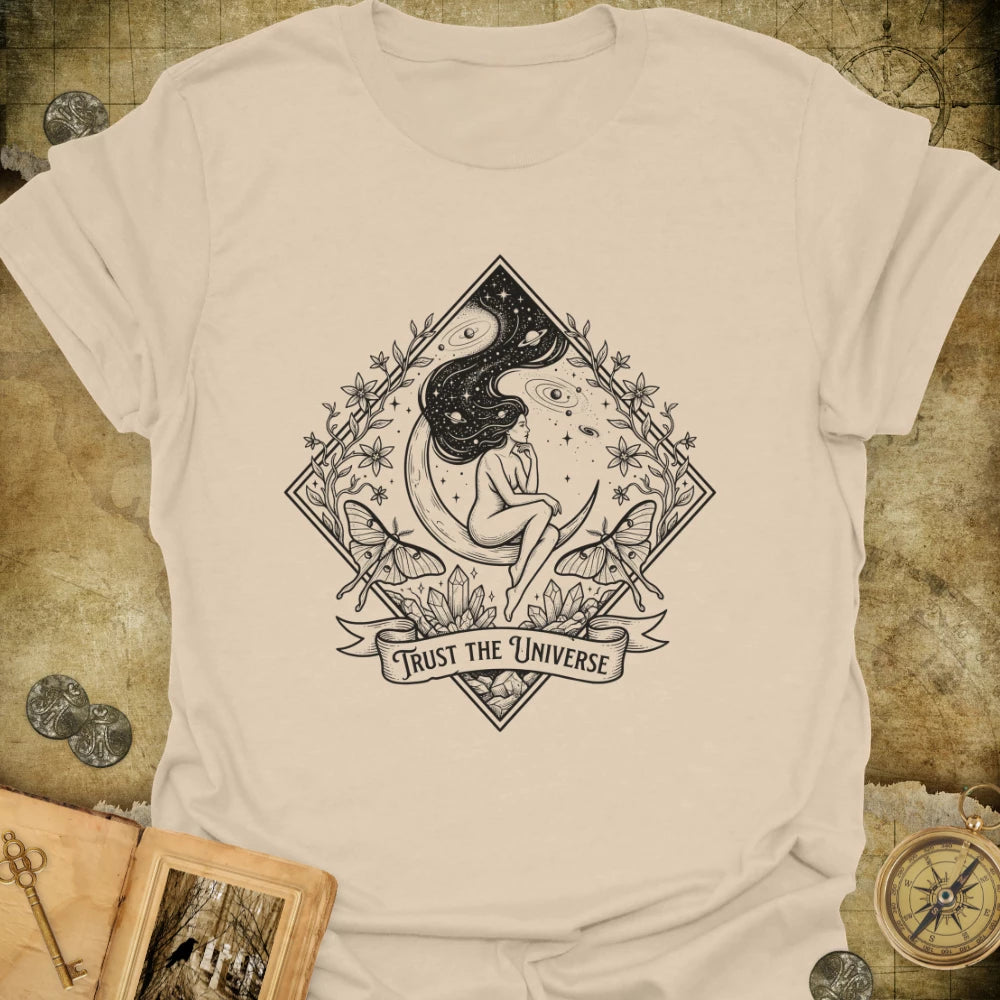 Trust The Universe T-Shirt