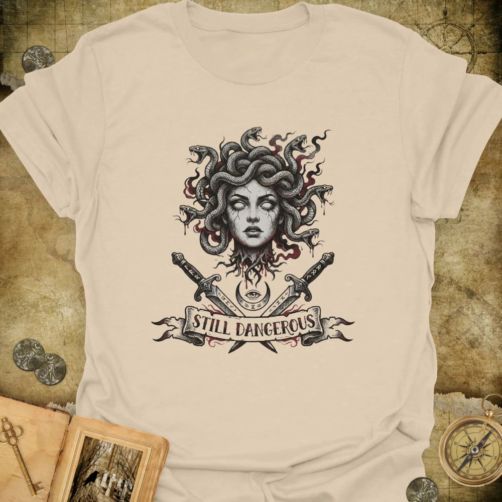 Still Dangerous T-Shirt