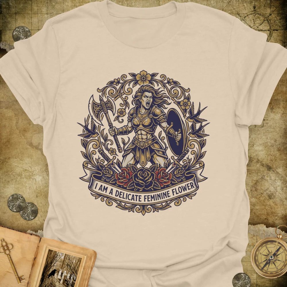 I Am A Feminine Flower T-Shirt
