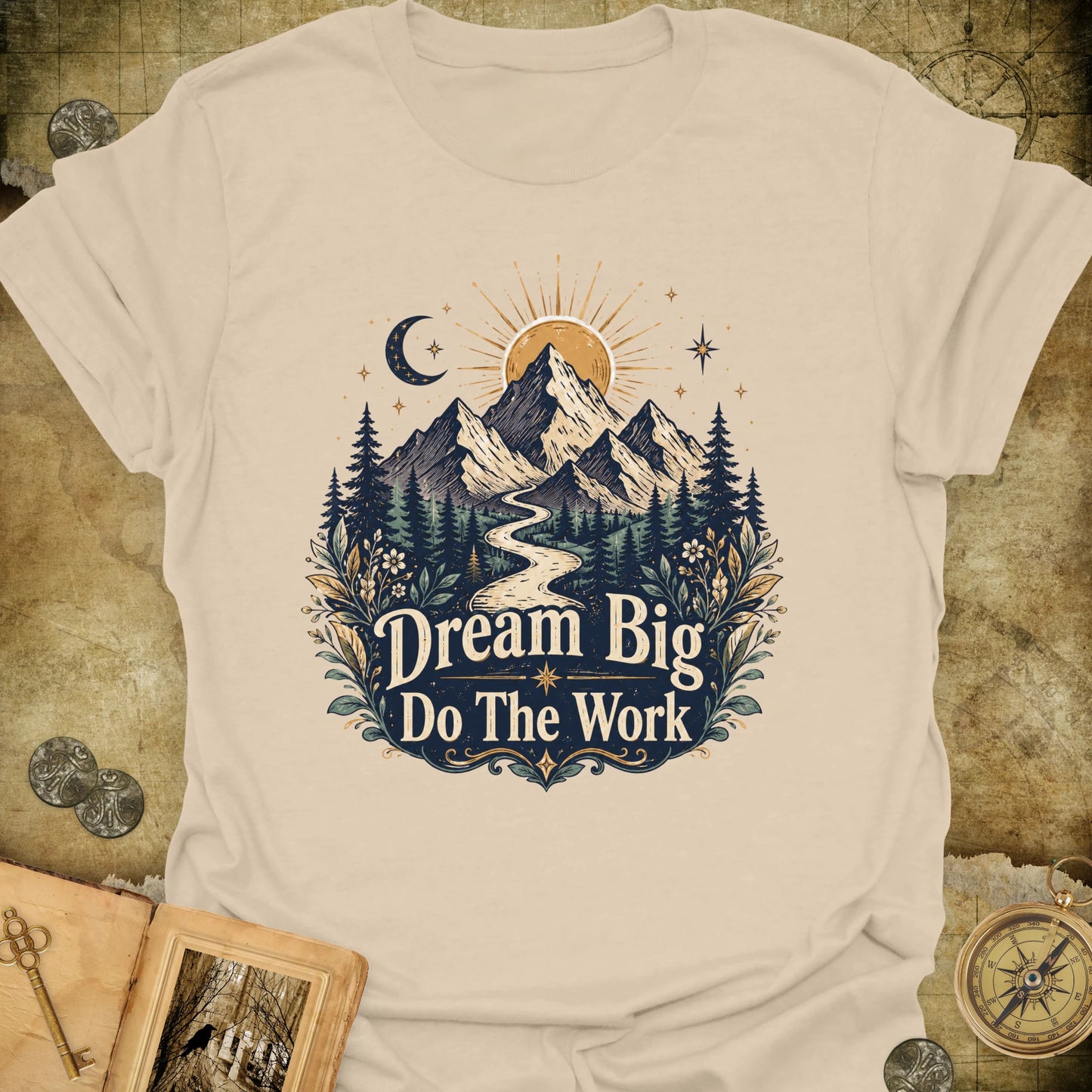 Dream Big T-Shirt