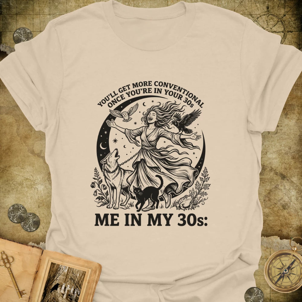 In My 30s T-Shirt