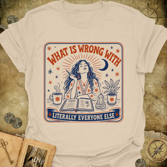 What Is Wrong T-Shirt