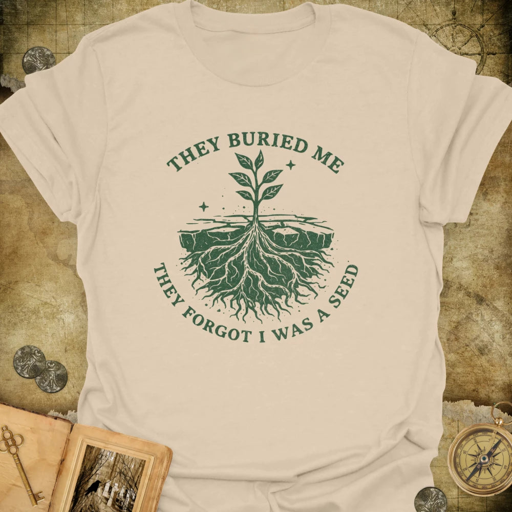 They Forgot T-Shirt