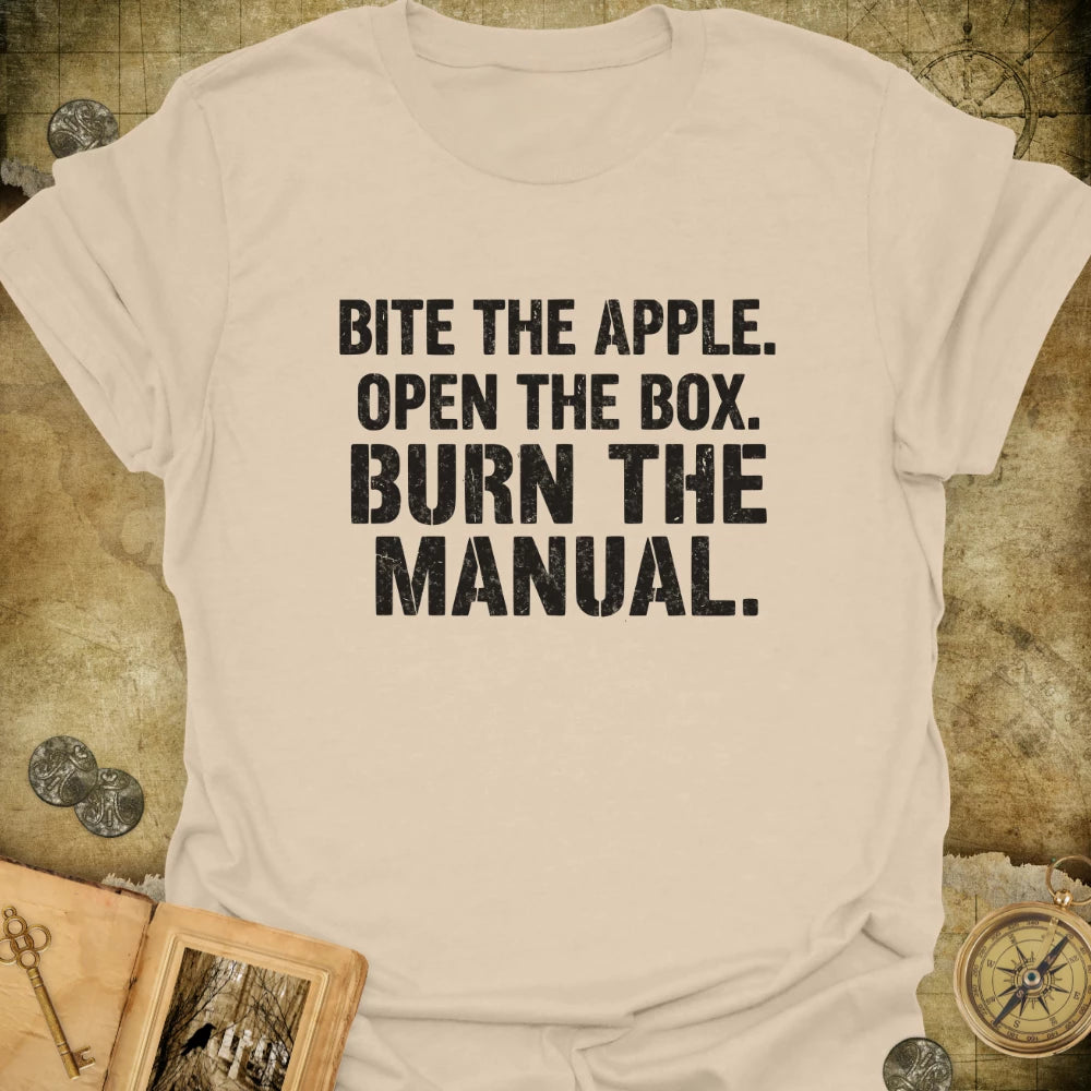 Burn The Manual T-Shirt