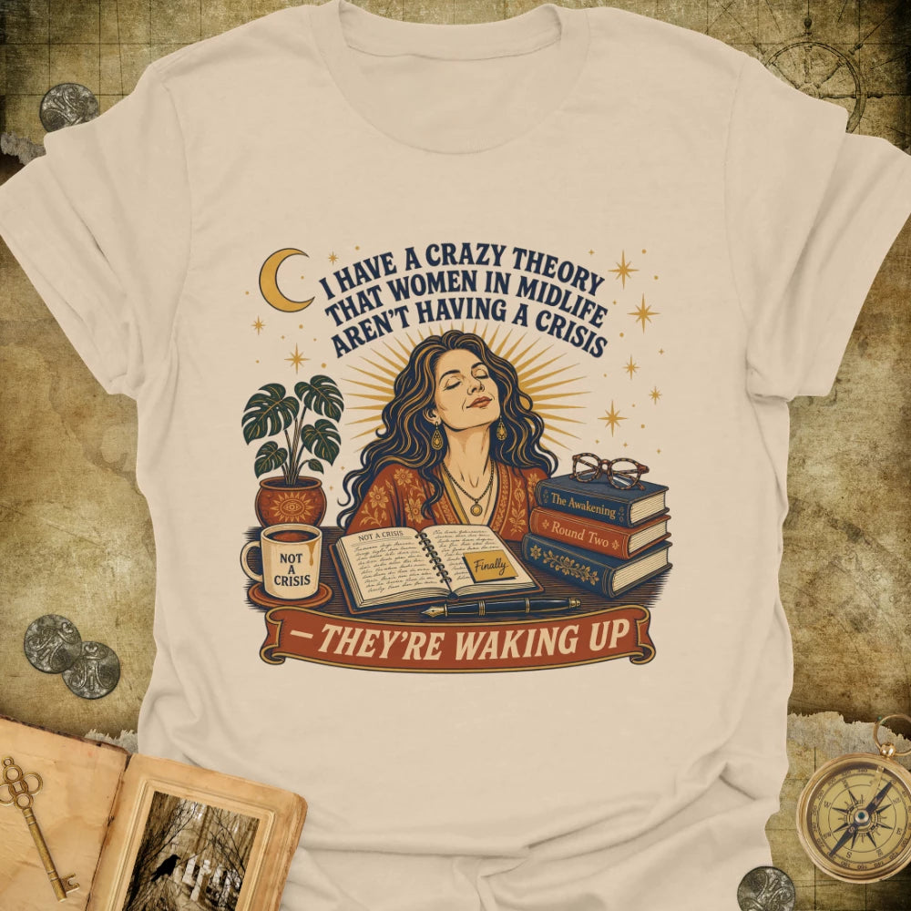 Not A Crisis T-Shirt