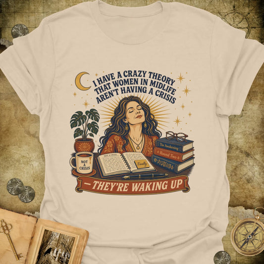 Not A Crisis T-Shirt