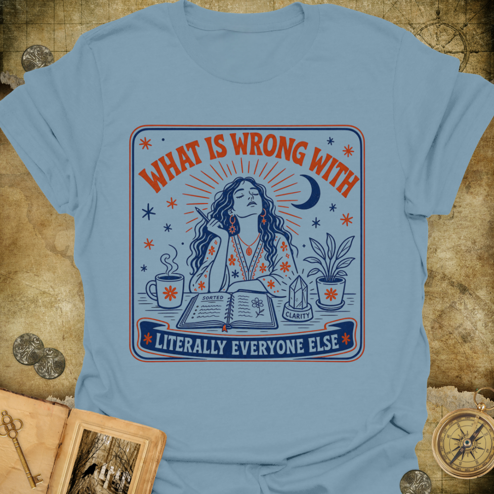 What Is Wrong T-Shirt