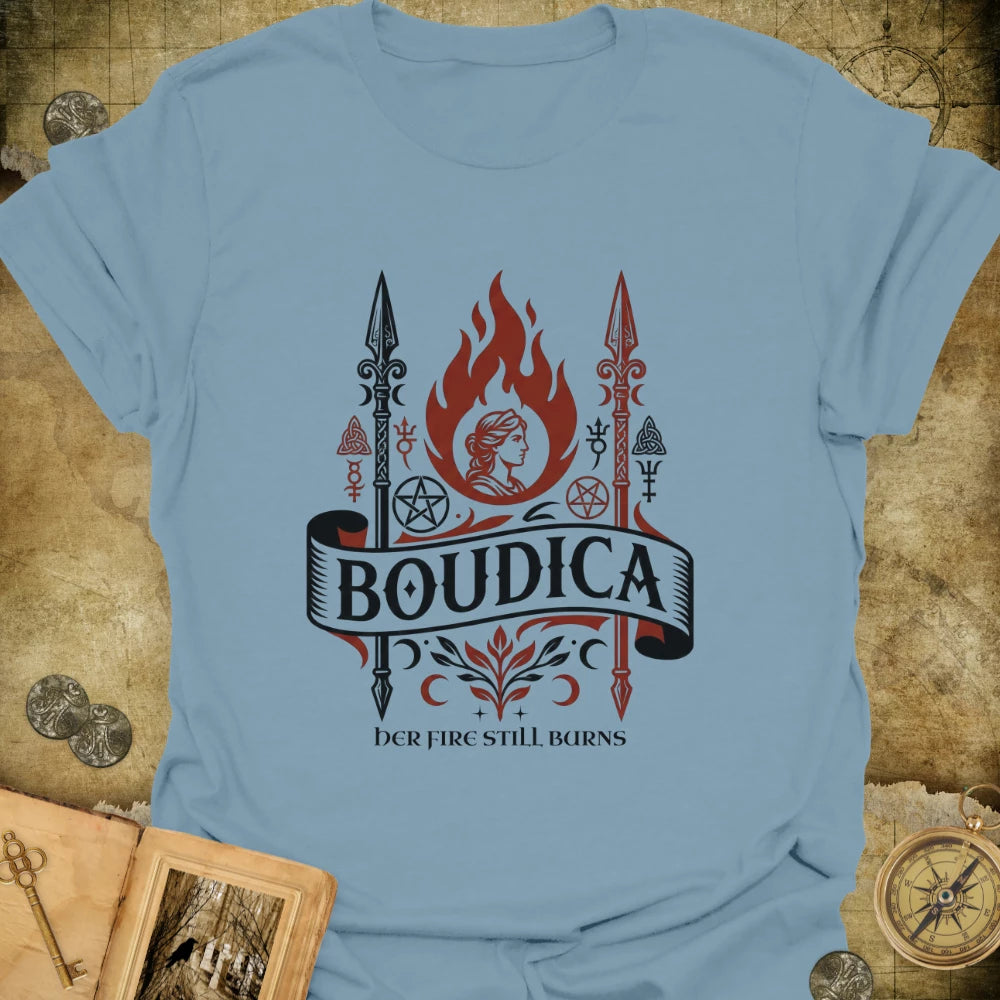 Boudica - Her Fire Still Burns T-Shirt