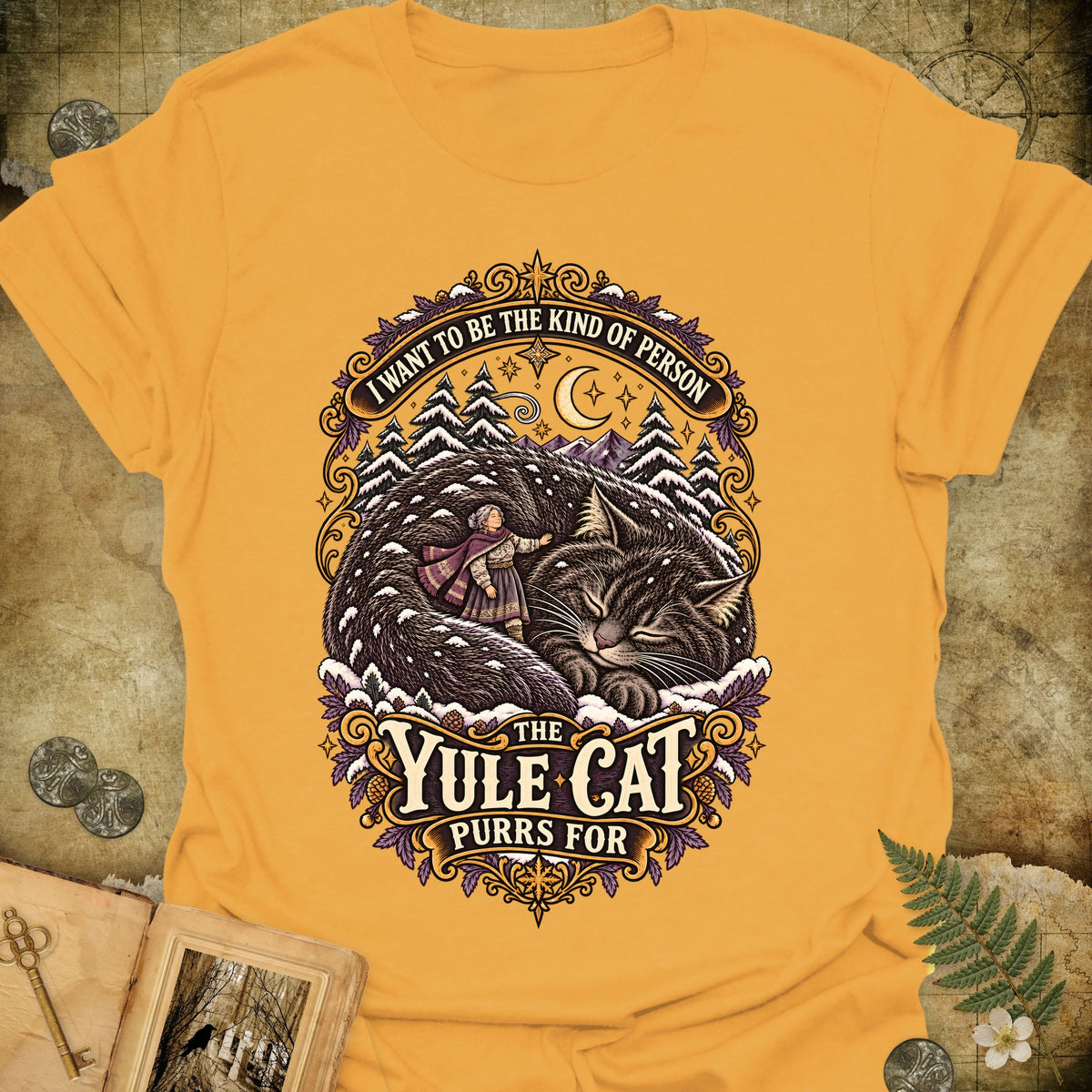 The Kind Of Person The Yule Cat Purrs For T-Shirt - Gold