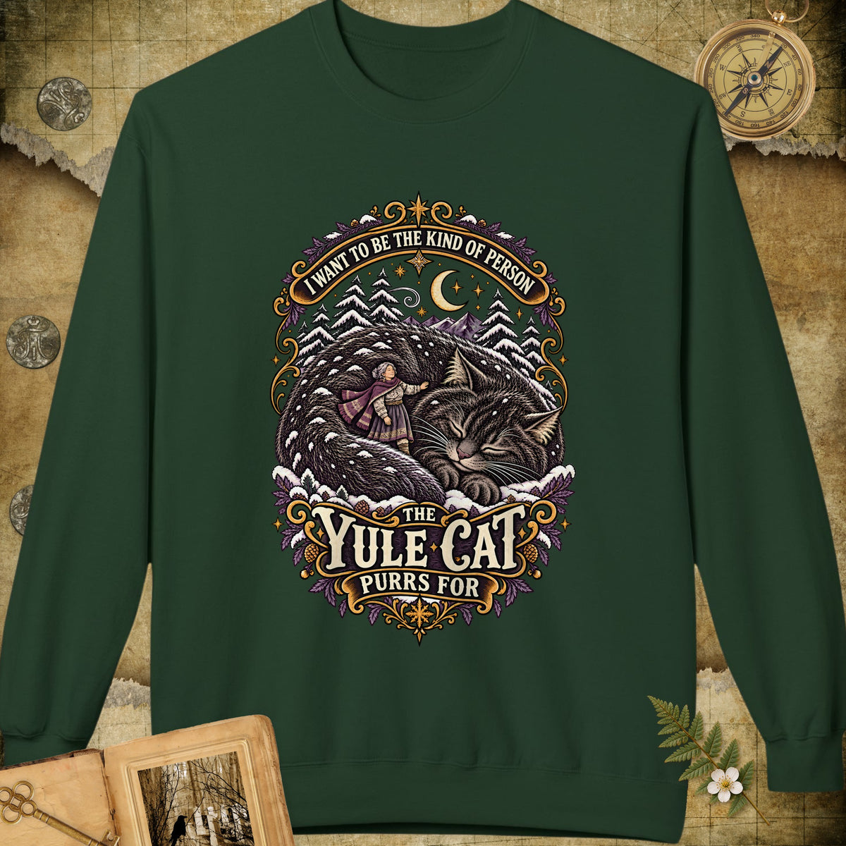 The Kind Of Person The Yule Cat Purrs For Sweatshirt - Forest Green