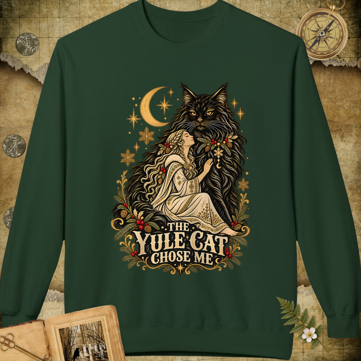 The Yule Cat Chose Me Sweatshirt - Forest Green