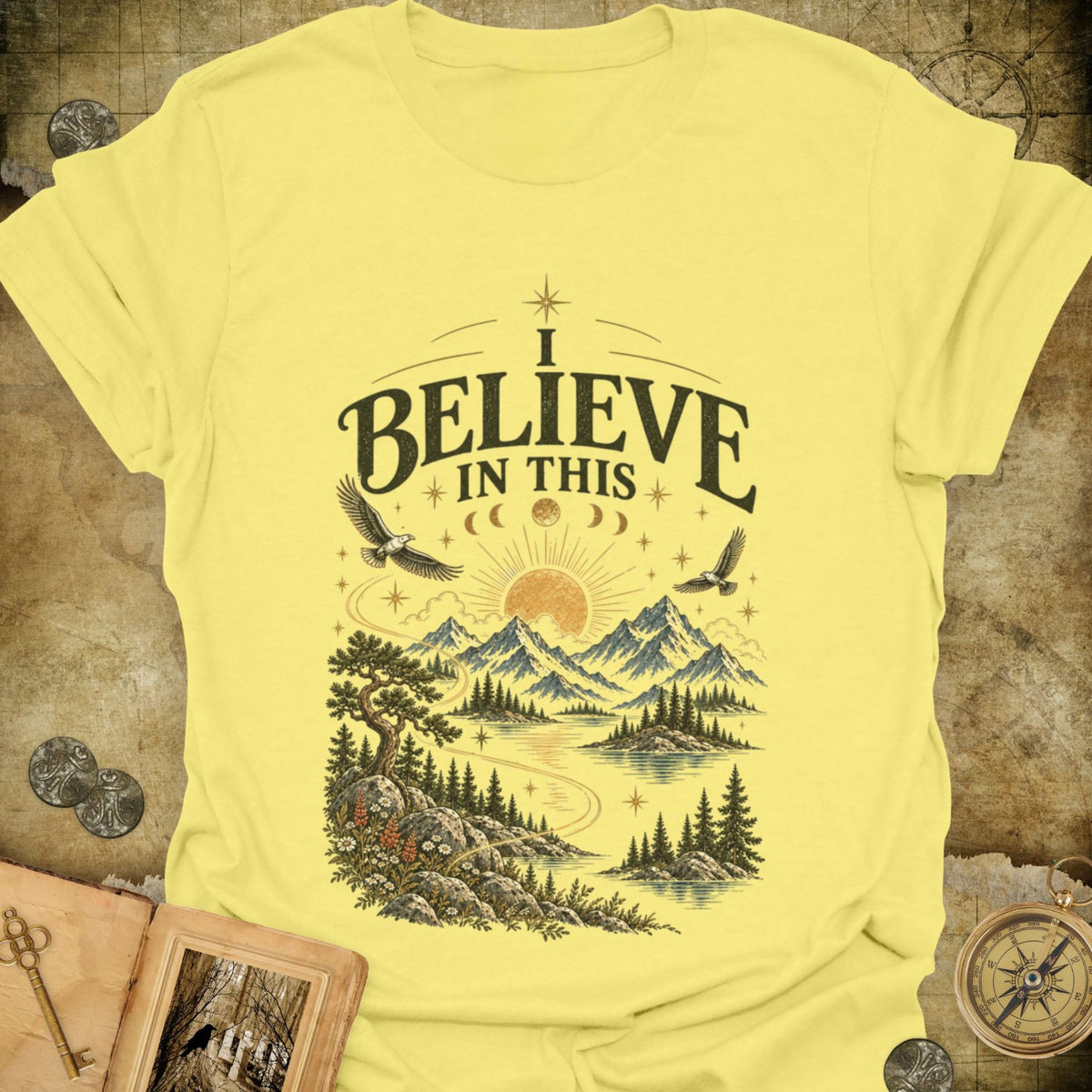 TLWIF Studio | Cornsilk | I Believe In This T-Shirt