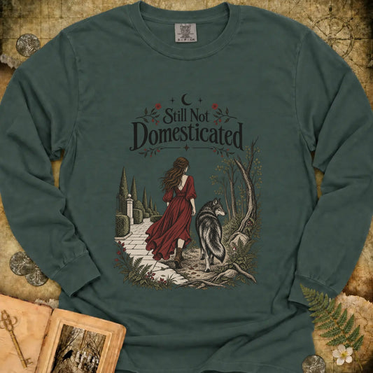Not Domesticated Long Sleeve T-Shirt