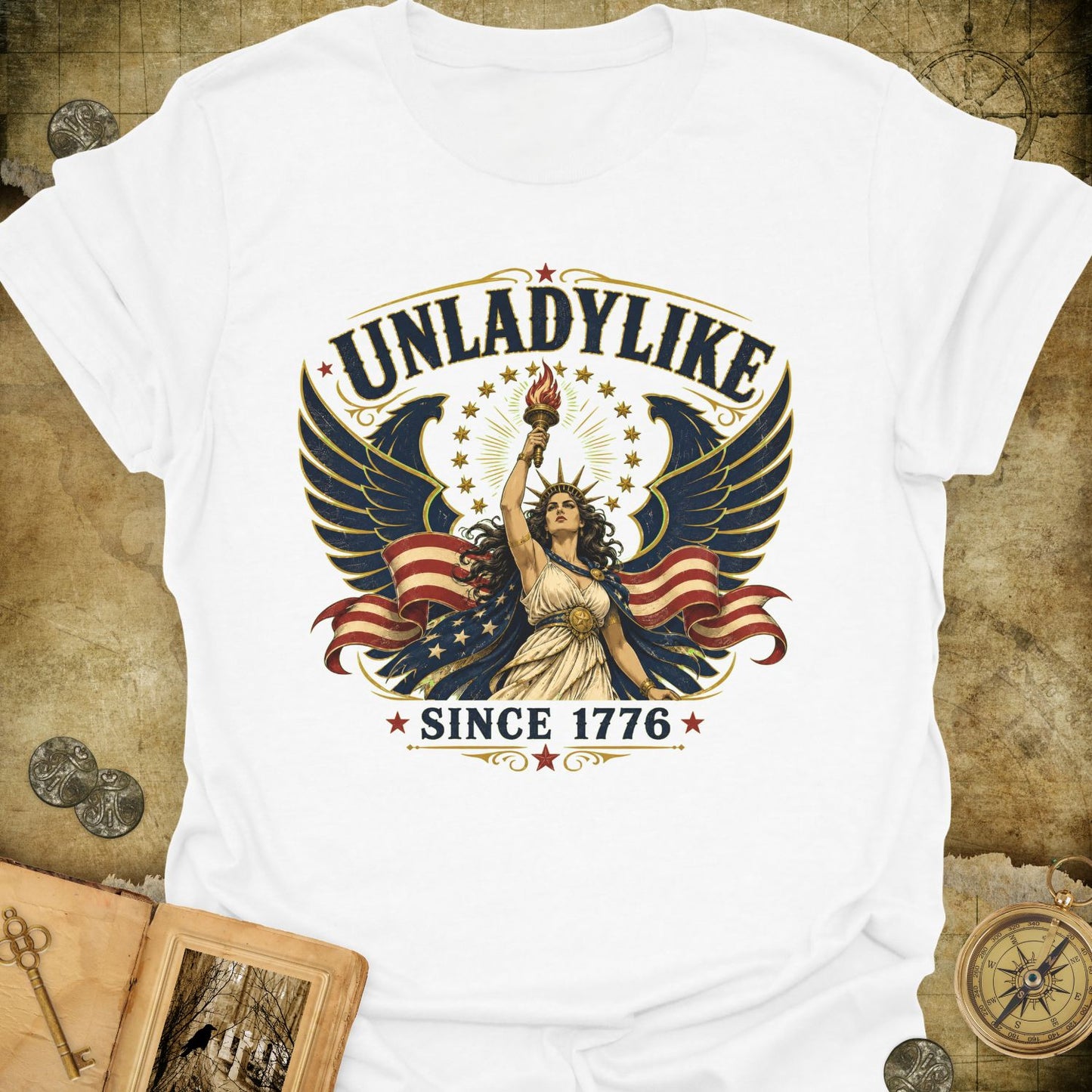 Unladylike Since 1776 T-Shirt