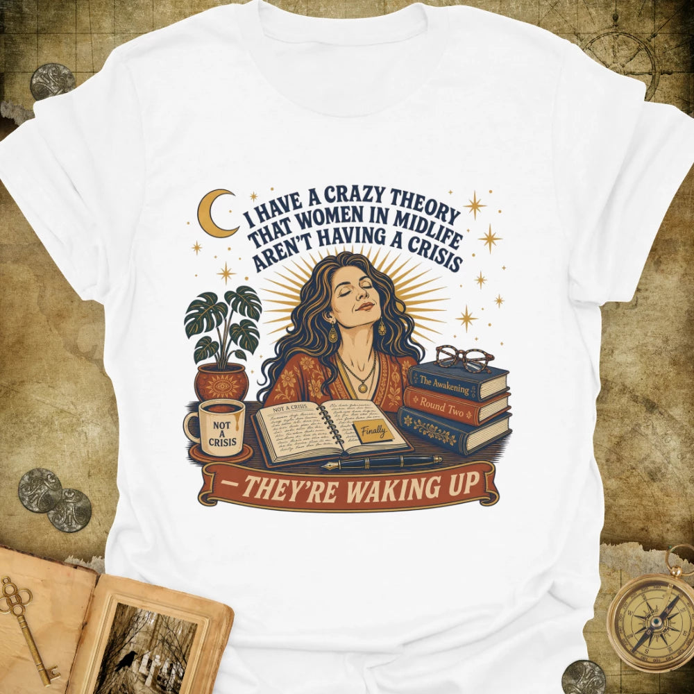 Not A Crisis T-Shirt