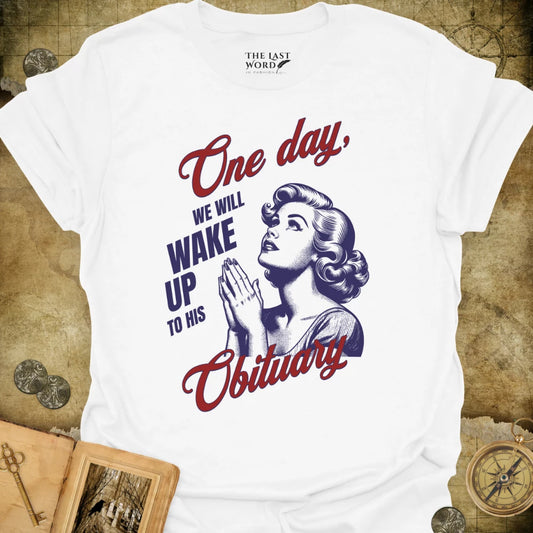 One Day T-Shirt